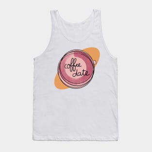 Coffee Date / Cute Coffee Dates Tank Top